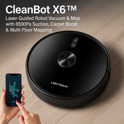 CleanBot X6™ Robot Vacuum & Mop – 6500Pa, Laser Navigation, Multi-Floor Mapping | Electromax