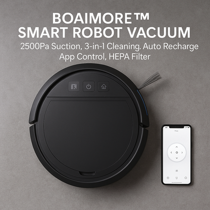 BOAIMORE™ Smart Robot Vacuum – 2500Pa, 3-in-1 Cleaning, Auto Recharge | Electromax